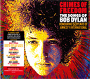 Chimes of Freedom the songs of Bob DYLAN